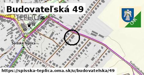 Budovateľská 49, Spišská Teplica