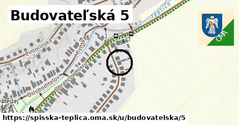 Budovateľská 5, Spišská Teplica