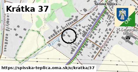 Krátka 37, Spišská Teplica