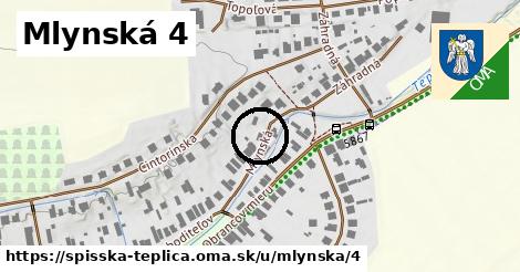 Mlynská 4, Spišská Teplica