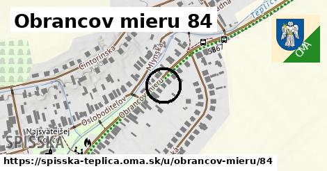 Obrancov mieru 84, Spišská Teplica