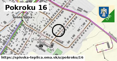 Pokroku 16, Spišská Teplica