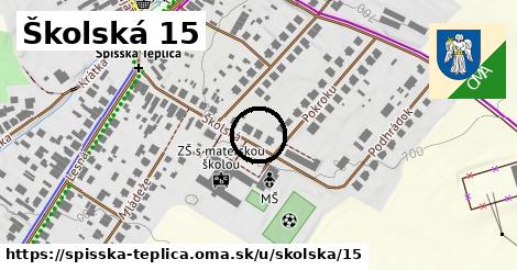 Školská 15, Spišská Teplica