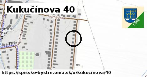 Kukučínova 40, Spišské Bystré