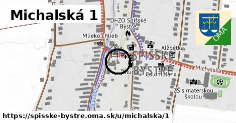 Michalská 1, Spišské Bystré