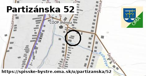 Partizánska 52, Spišské Bystré