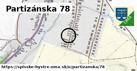 Partizánska 78, Spišské Bystré