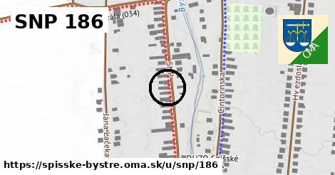 SNP 186, Spišské Bystré