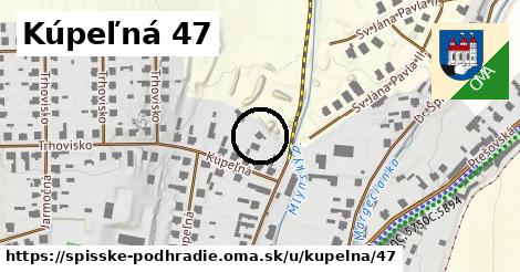 Kúpeľná 47, Spišské Podhradie