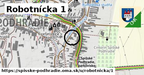 Robotnícka 1, Spišské Podhradie