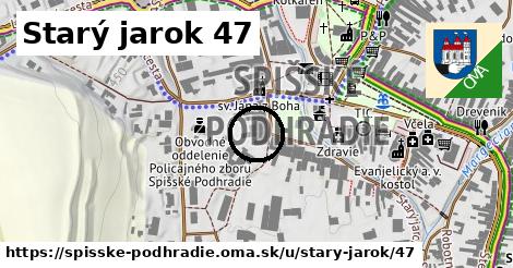 Starý jarok 47, Spišské Podhradie