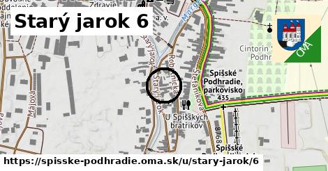 Starý jarok 6, Spišské Podhradie