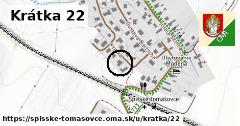 Krátka 22, Spišské Tomášovce