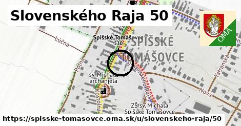 Slovenského Raja 50, Spišské Tomášovce