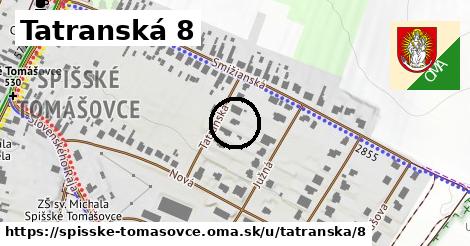 Tatranská 8, Spišské Tomášovce