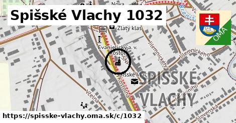 Spišské Vlachy <span class="supisne">1032</span>