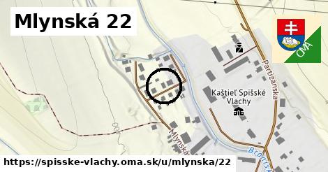 Mlynská 22, Spišské Vlachy