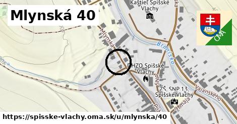 Mlynská 40, Spišské Vlachy