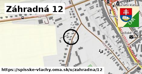 Záhradná 12, Spišské Vlachy