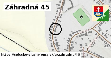 Záhradná 45, Spišské Vlachy