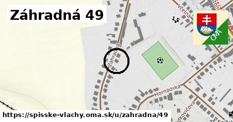 Záhradná 49, Spišské Vlachy