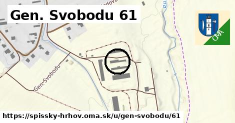 Gen. Svobodu 61, Spišský Hrhov