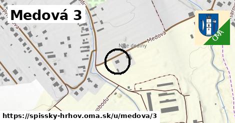 Medová 3, Spišský Hrhov