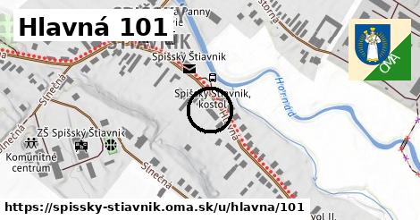 Hlavná 101, Spišský Štiavnik