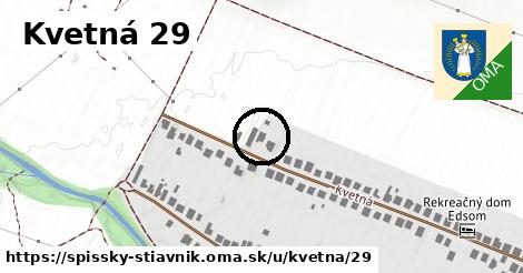 Kvetná 29, Spišský Štiavnik
