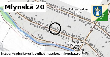 Mlynská 20, Spišský Štiavnik