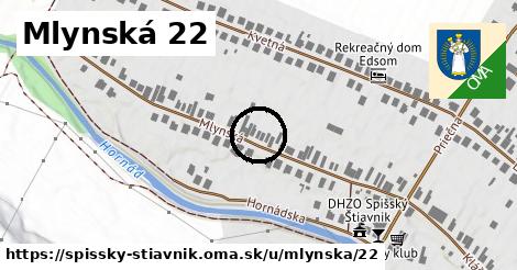 Mlynská 22, Spišský Štiavnik