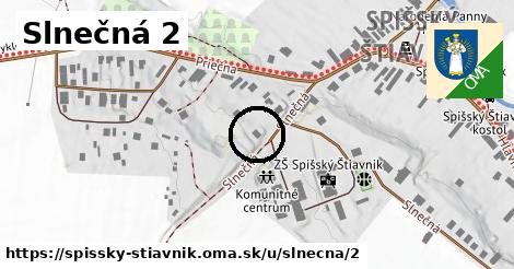 Slnečná 2, Spišský Štiavnik