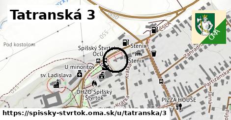 Tatranská 3, Spišský Štvrtok