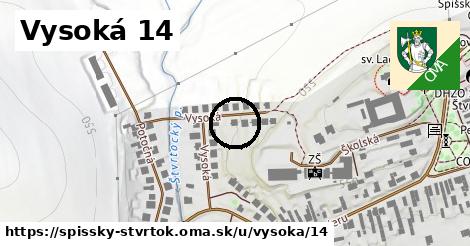 Vysoká 14, Spišský Štvrtok
