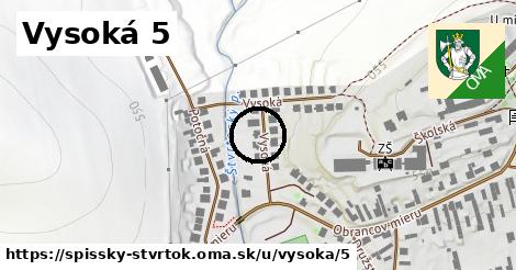 Vysoká 5, Spišský Štvrtok