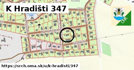 K Hradišti 347, Srch