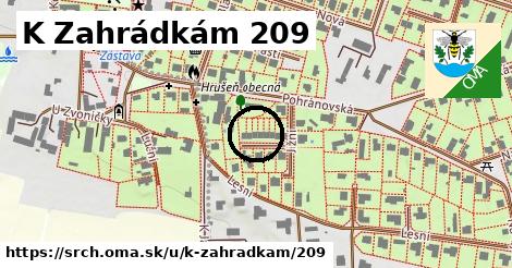 K Zahrádkám 209, Srch