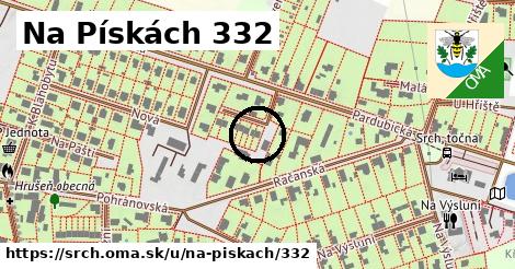 Na Pískách 332, Srch