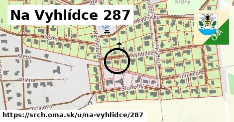 Na Vyhlídce 287, Srch