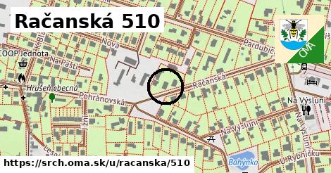 Račanská 510, Srch