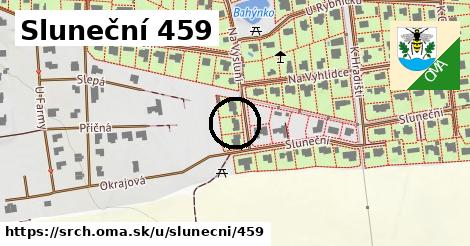 Sluneční 459, Srch