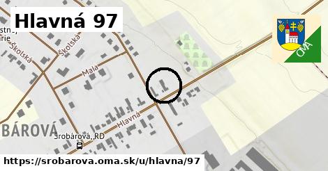 Hlavná 97, Šrobárová