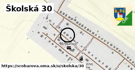 Školská 30, Šrobárová