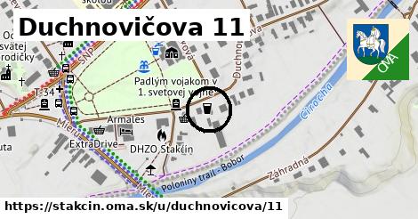 Duchnovičova 11, Stakčín