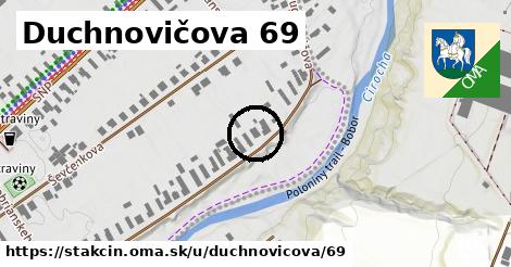Duchnovičova 69, Stakčín