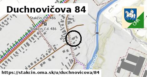 Duchnovičova 84, Stakčín