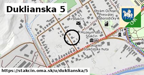 Duklianska 5, Stakčín