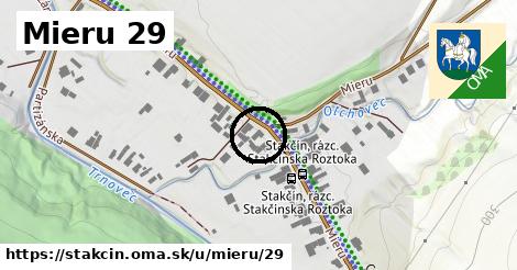 Mieru 29, Stakčín