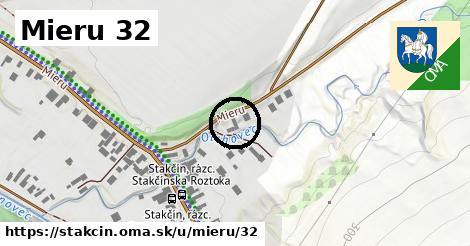 Mieru 32, Stakčín