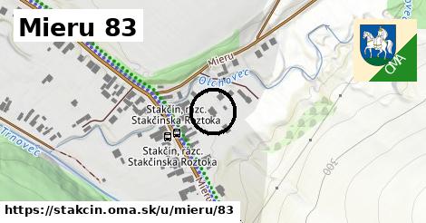 Mieru 83, Stakčín